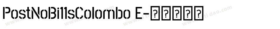 PostNoBi11sColombo E字体转换